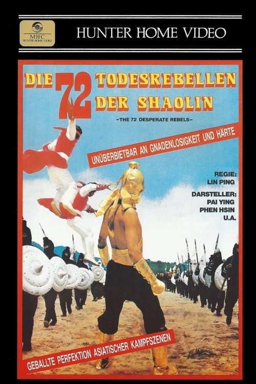 Die 72 Todesrebellen der Shaolin poster