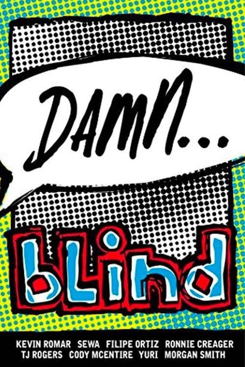Blind - Damn... poster