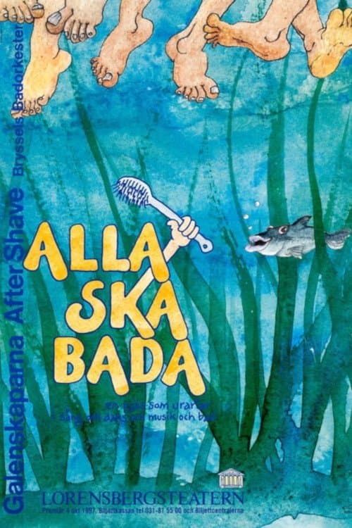 Alla ska bada poster