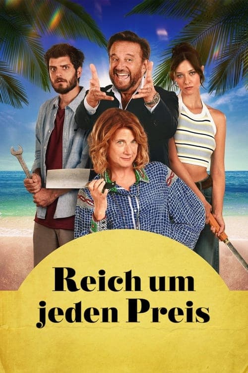 Reich um jeden Preis poster