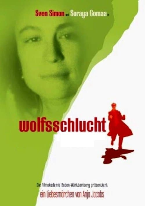 Wolfsschlucht poster