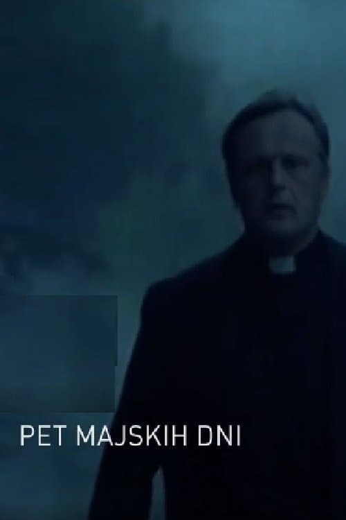 Pet majskih dni poster