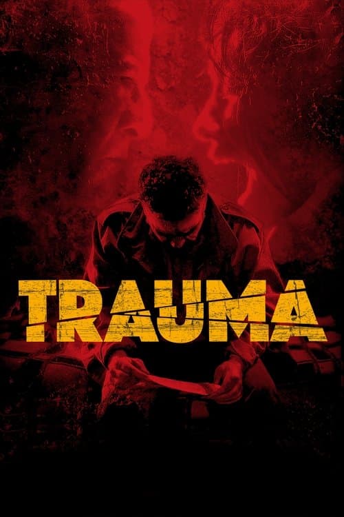 Trauma - Das Böse verlangt Loyalität poster