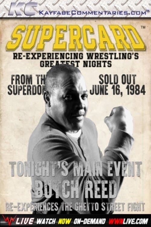Supercard: Butch Reed Re-experiences The Ghetto Street Fight poster