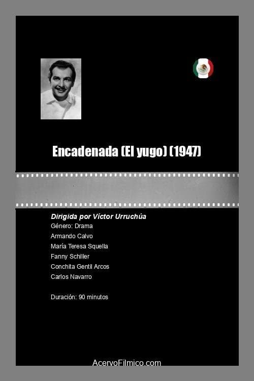 Encadenada (El yugo) poster