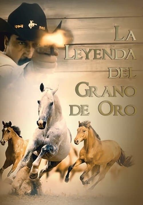 La leyenda del grano de oro poster