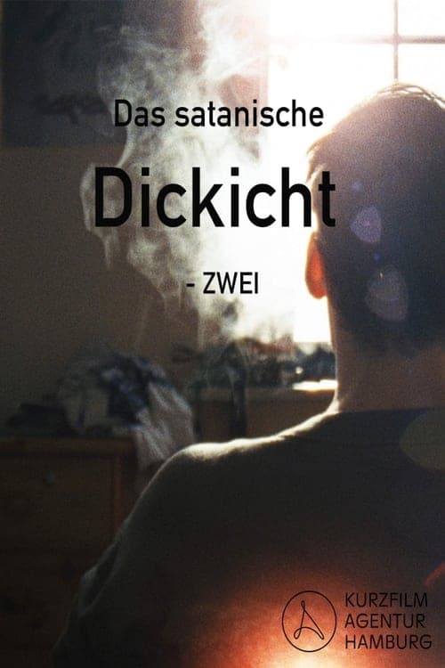 Das satanische Dickicht - ZWEI poster