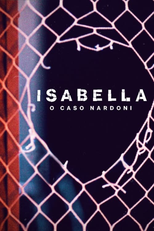 Isabella: o Caso Nardoni poster