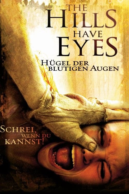 The Hills Have Eyes - Hügel der blutigen Augen poster