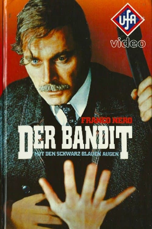 Der Bandit mit den schwarz-blauen Augen poster