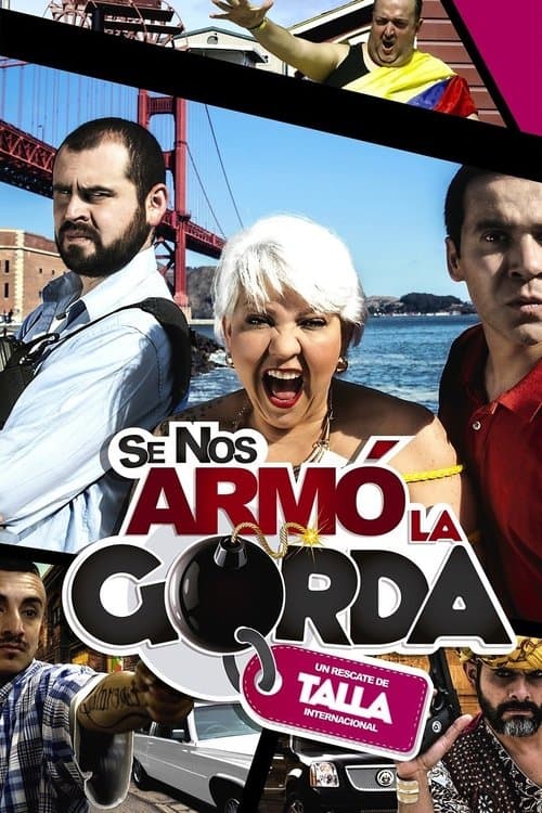 Se nos armó la gorda poster