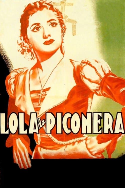 Lola la Piconera poster