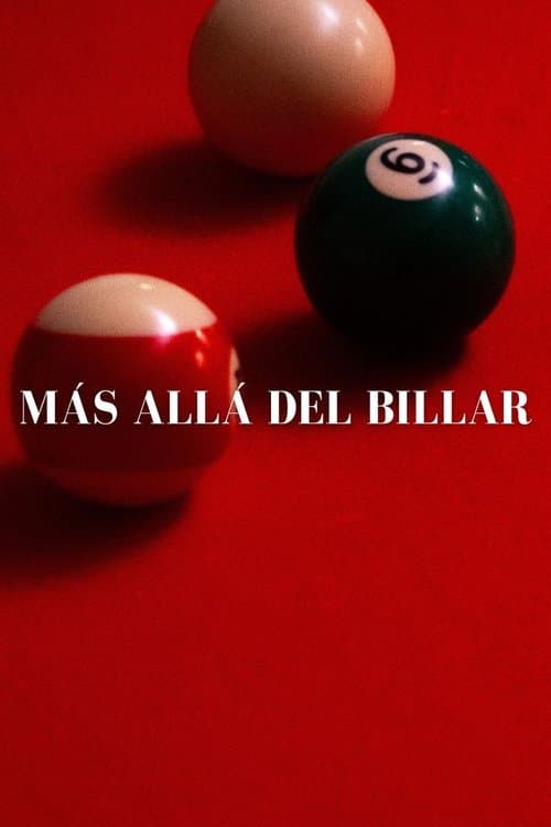 Más Allá del Billar poster