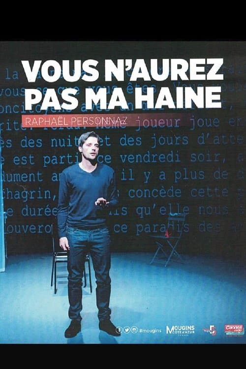 Vous n’aurez pas ma haine poster