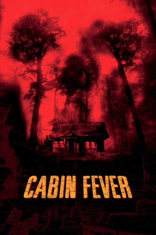 Cabin Fever poster