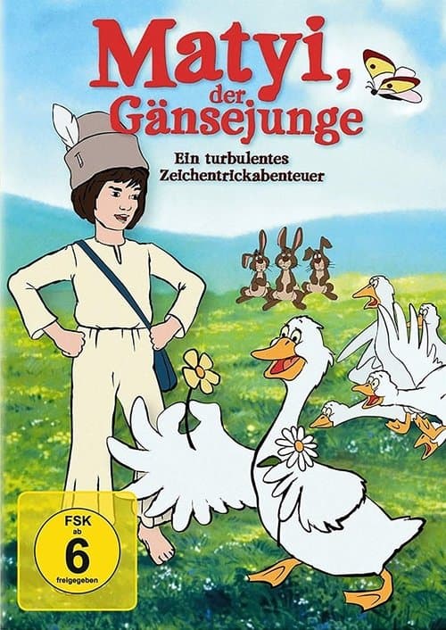 Matyi, der Gänsejunge poster
