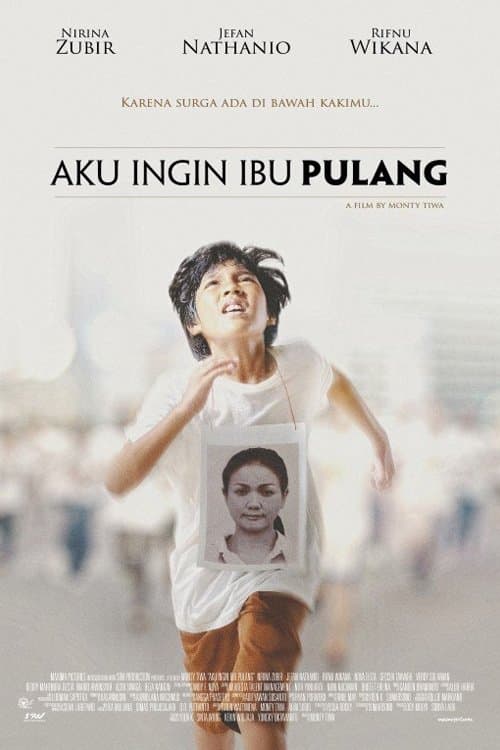 Aku Ingin Ibu Pulang poster