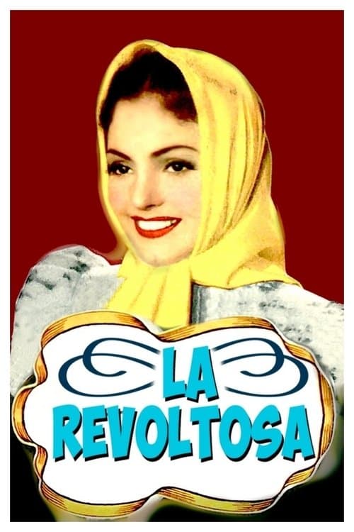 La revoltosa poster