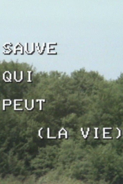 Quelques remarques sur la réalisation et la production du film 'Sauve qui peut (la vie)' poster