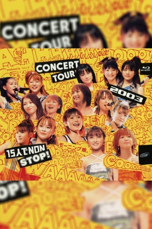 モーニング娘。2003 Autumn 15人でNON STOP! poster