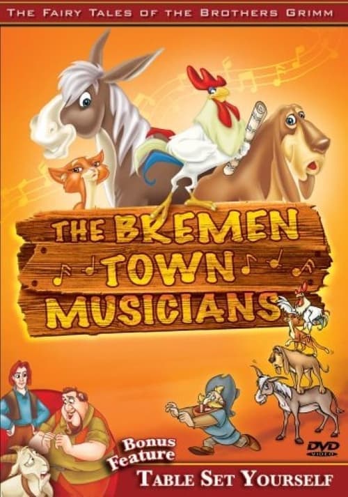 The Fairy Tales of the Brothers Grimm: The Bremen Town Musicians / Table Set Yourself poster