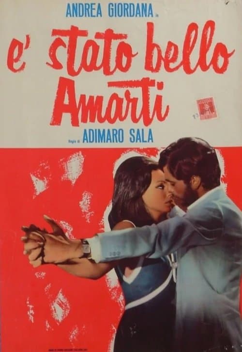 È stato bello amarti poster