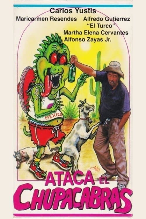 Ataca el chupacabras poster