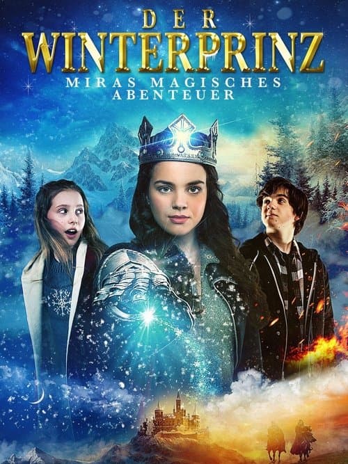 Der Winterprinz – Miras magisches Abenteuer poster
