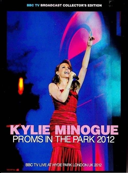 Kylie Minogue: BBC Proms in the Park poster