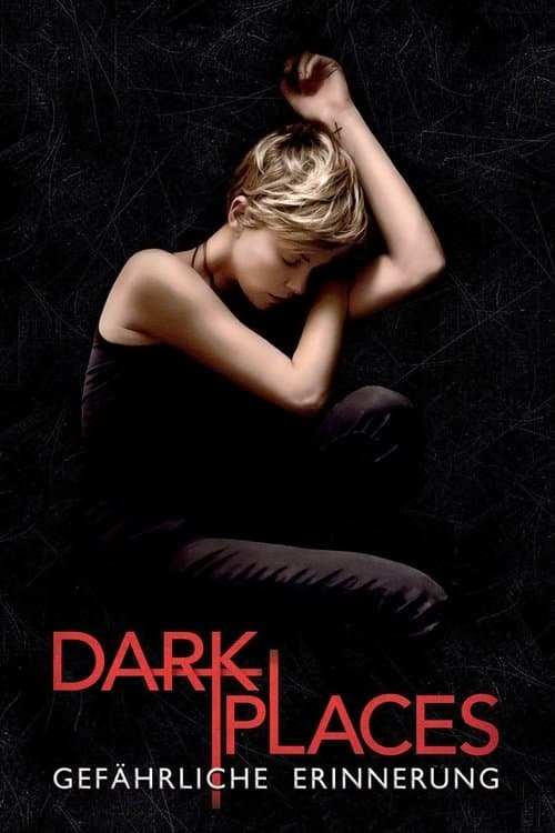 Dark Places - Gefährliche Erinnerung poster