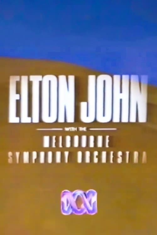 Elton John with the Melbourne Symphony Orchestra poster