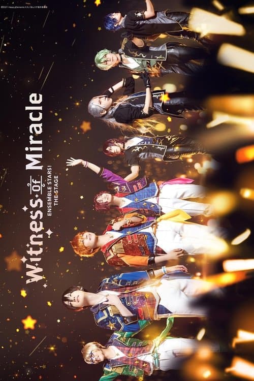 『あんさんぶるスターズ！THE STAGE』-Witness of Miracle- poster