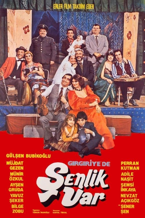 Gırgıriye'de Şenlik Var poster