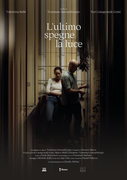 L’ultimo spegne la luce poster