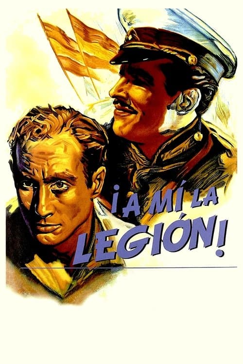 ¡A mí la Legión! poster