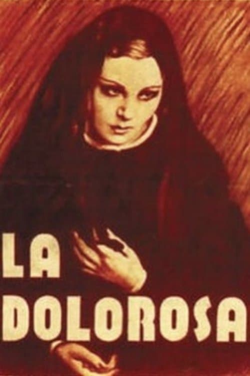La dolorosa poster
