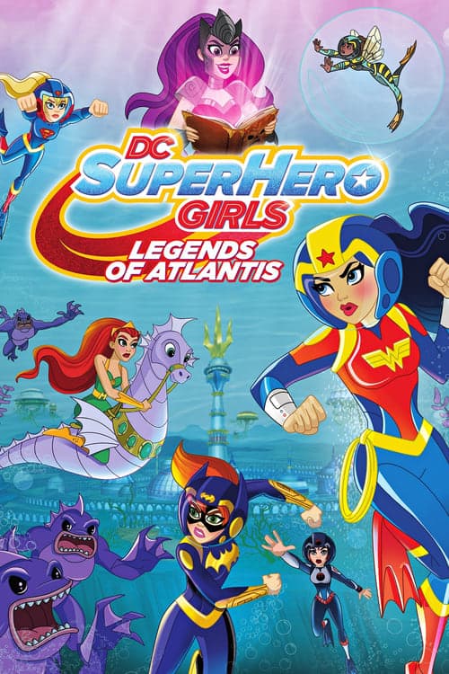 DC Super Hero Girls: Legenden von Atlantis poster
