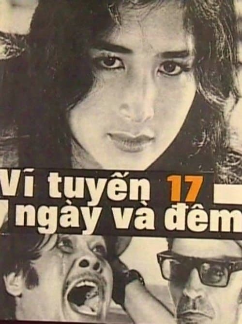 Vĩ Tuyến 17 Ngày Và Đêm poster