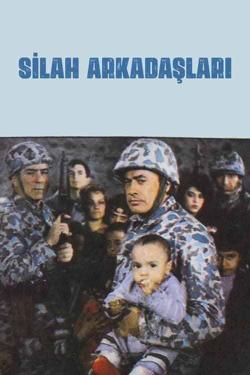 Silah Arkadaşları poster