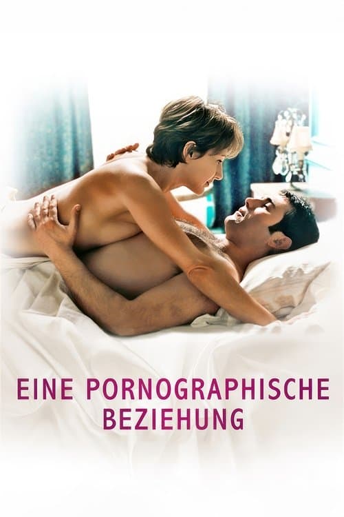 Eine pornographische Beziehung poster