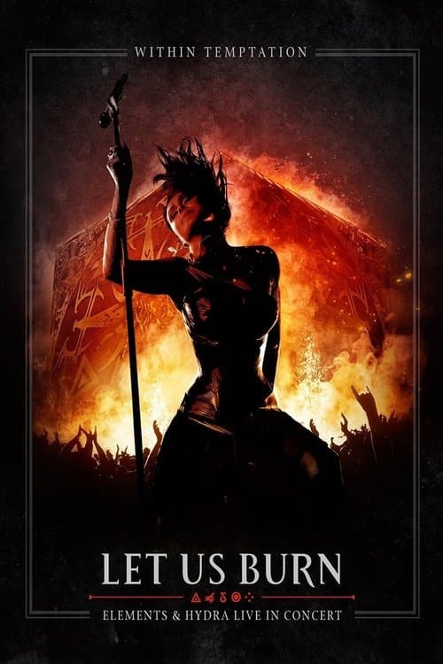Within Temptation: Let Us Burn poster
