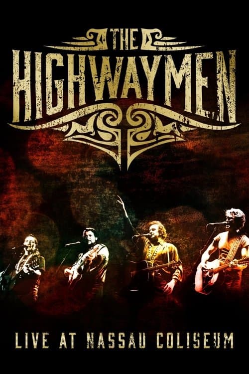 The Highwaymen: American Outlaws - Live poster