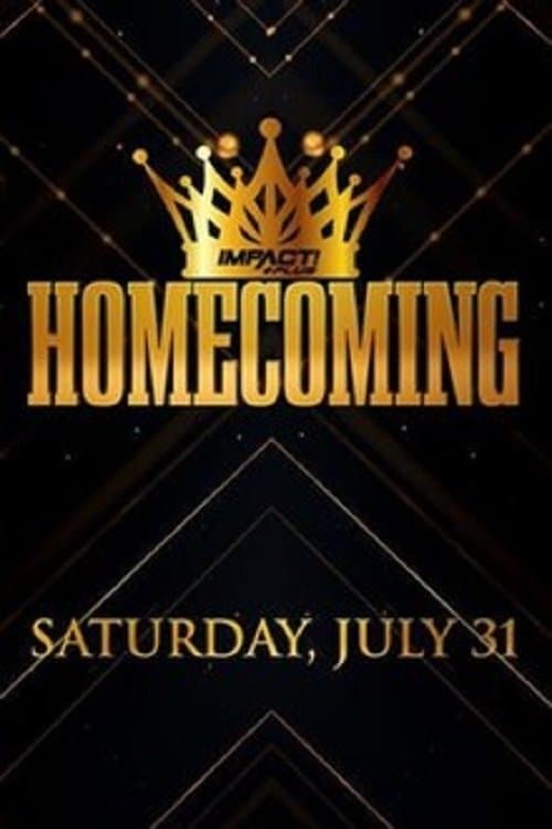 Impact Presents Homecoming poster