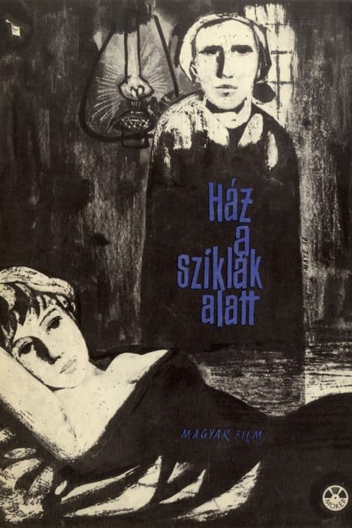 Ház a sziklák alatt poster