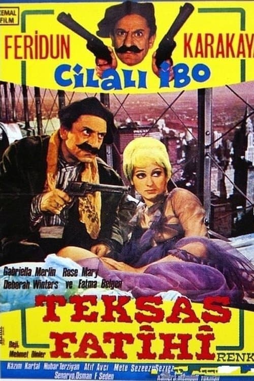 Cilalı İbo Teksas Fatihi poster