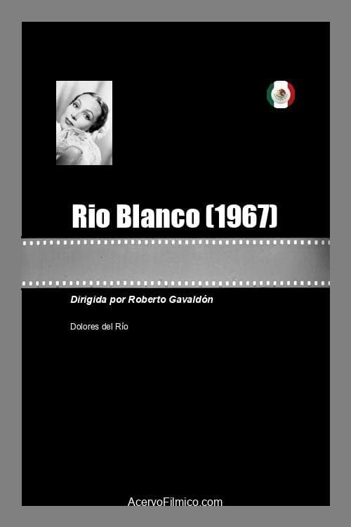 Rio Blanco poster