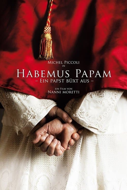 Habemus Papam - Ein Papst büxt aus poster