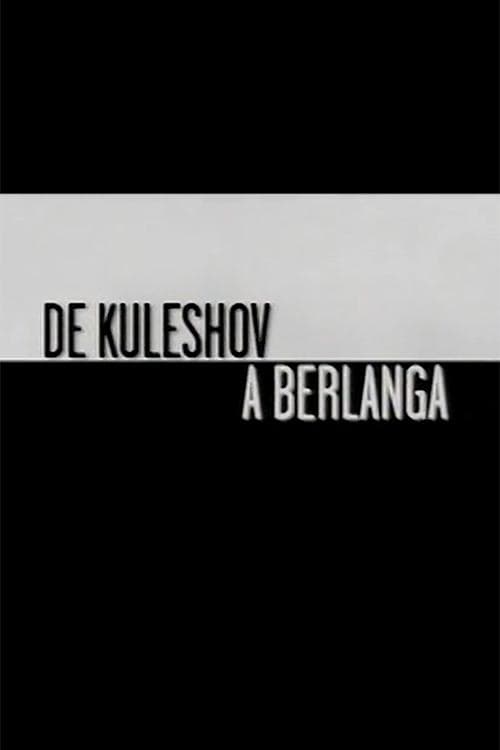De Kuleshov a Berlanga poster