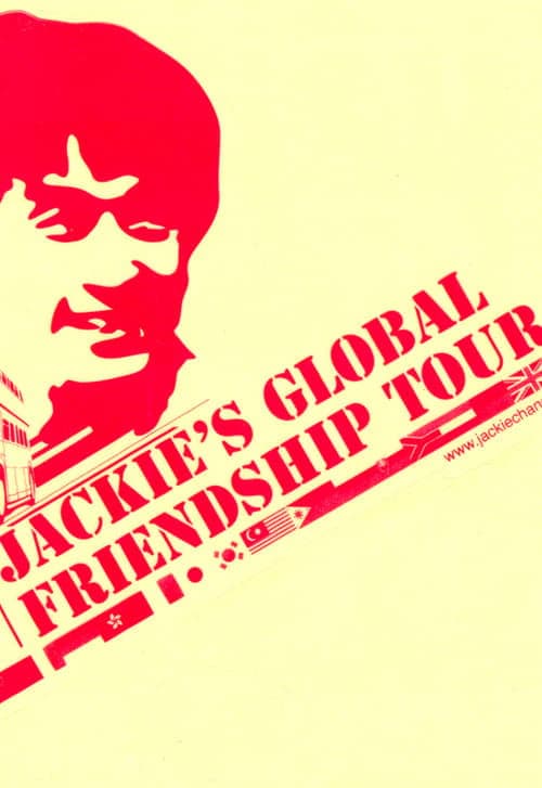 Jackie Chan's Global Friendship Tour poster