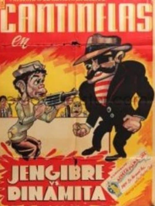 Jengibre contra Dinamita poster
